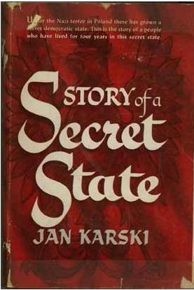 1944ю Книга Яна Карски «Секретное государство»