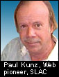 Paul Kunz Web pioner, SLAC
